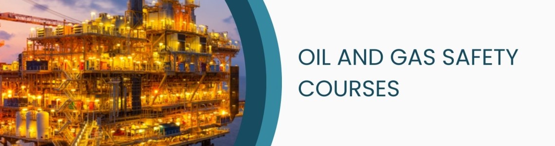 Oil and Gas Safety Courses